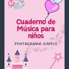 ebook read [pdf] ✨ Cuaderno de música para niños: pentagrama simple (Spanish Edition) Full Pdf
