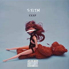 CXXP - S.Y.I.T.M (Produced by YZ).mp3