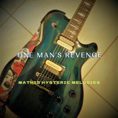 One Man's Revenge
