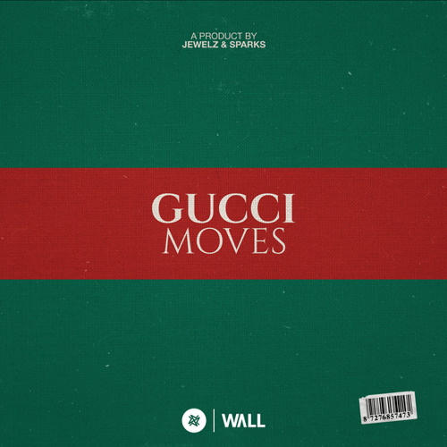 Stream Gucci Moves by Jewelz & Sparks | Listen online for free on SoundCloud