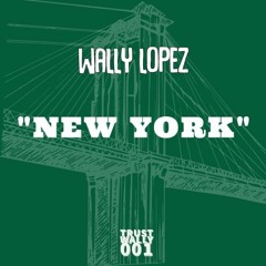 Wally Lopez New York