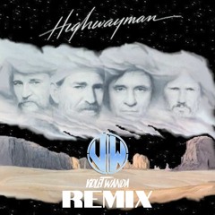 The Highwaymen - The Highwayman (Violet Wanda Remix)