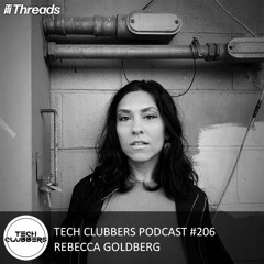 Rebecca Goldberg - Tech Clubbers Podcast #206