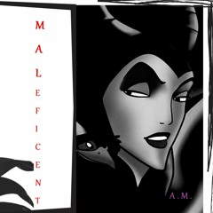MALeficent ( prod. NOZTALGIA ) - A.M.