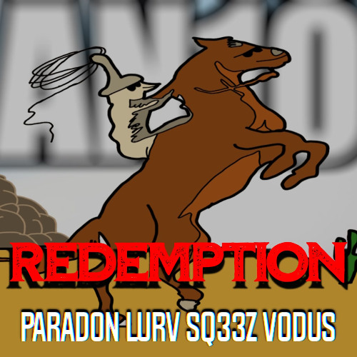 Lurv + Paradon + Sq33z + Vodus - Redemption [FREE DOWNLOAD] [ANV10]