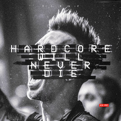 Clawz - Hardcore Will Never Die (FREE DOWNLOAD)