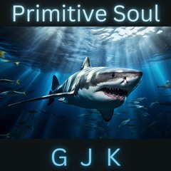 Primitive Soul