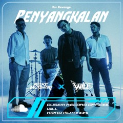 PENYANGKALAN - 2024 [ RIZKY MUTAHARI X WILL ]#SUPERWILL