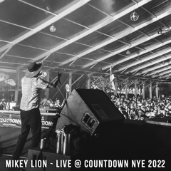 Mikey Lion - Live @ Countdown NYE 2022