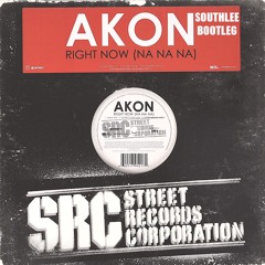 Akon -Right Now Na Na Na (SOUTHLEE REMIX)