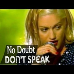 Don't Speak (LUIS VAZQUEZ ALTERNATIVE MIX)