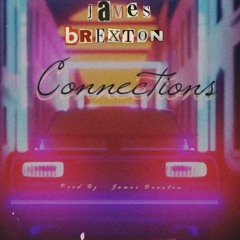 Connections [ Prod By : James Brexton ]