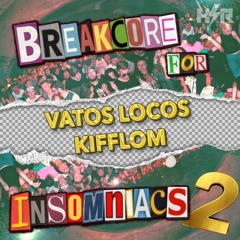 Vatos Locos - Kifflom