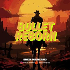 BULLET REBORN ( Enox Mantano x Mr. Danil Remix )#Turbonya!!!