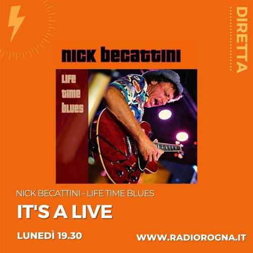 It's A Live S04e12 del 18.01.2021 - Nick Becattini e Keki Andrei Lifetime Blues