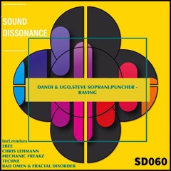 Dandi & Ugo,Steve Soprani,Puncher - Raving (Chris Lehmann Remix)--PREVIEW--