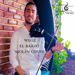 Wegz - ElBakht - Violin Cover / ويجز - البخت - عزف كمان