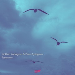 Gokhan Aydogmus, Pinar Aydogmus - Tomorrow