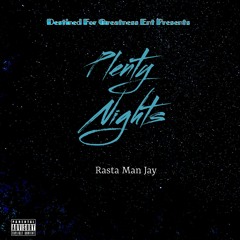 Rasta Man Jay Plenty Nights Beat Prod.By Waytoolost