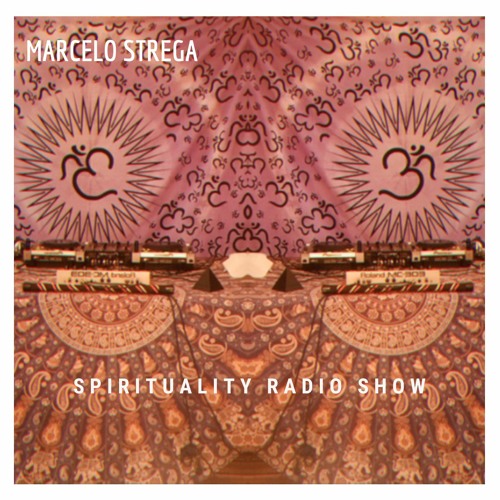 Marcelo Strega - Spirituality Radio Show Argentina