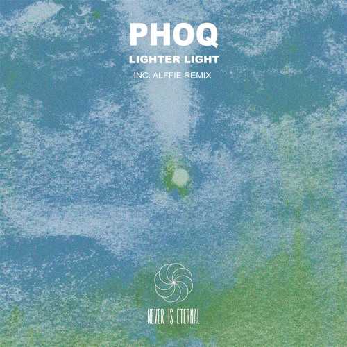 Phoq - Lighter Light (inc. Alffie Remix) | NIE019