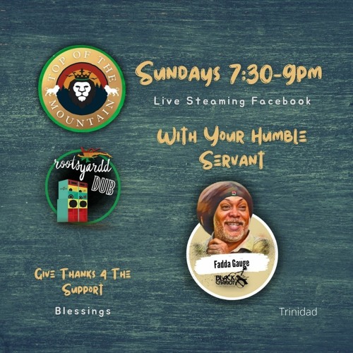23 January 2022 - RootsYardd Dub - Top of the mountain LIVE w/Black Chariot
