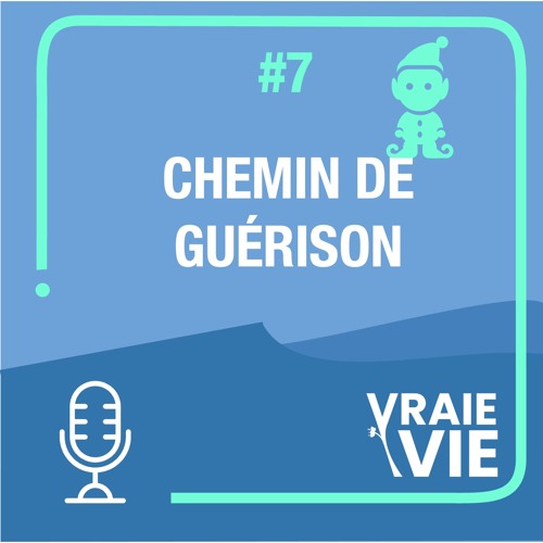 Chemin de guérison