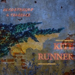 Kite Runner - AlrobThaGod & Taleelee