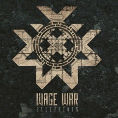 Wage War - Stitch Full Cover Stems Mix By Core Studio