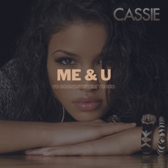 Me & U [VD Soundsystem Touch] (copyright version) || Buy = Full Download