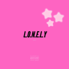 L.O.N.E.LY