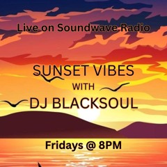 Sunset Vibes With DJ Blacksoul 16.02.24
