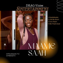 We Thank God - Maame Saah