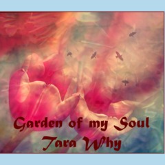 Garden Of My Soul