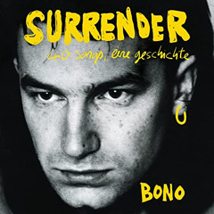 [READ] EBOOK 📨 Surrender (German edition): 40 songs, eine geschichte by  Bono,Mark B