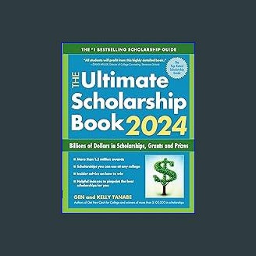 Stream {READ} 💖 The Ultimate Scholarship Book 2024 Billions of Dollars