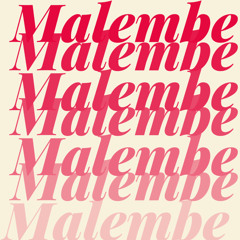 Malembe (feat. Bruzer)