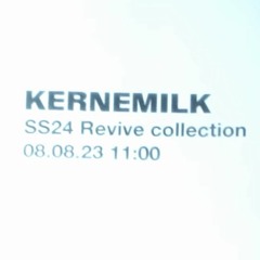 ELSKED X KERNEMILK (SS24 Soundtrack)