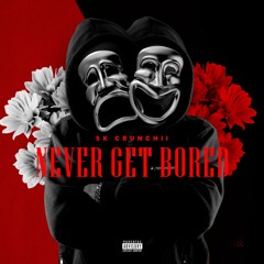 Never get bored Prod idontworry