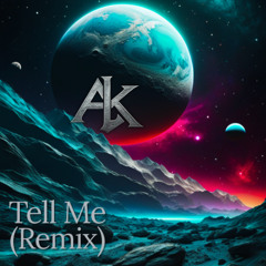 Alkemē - Tell Me (Remix)
