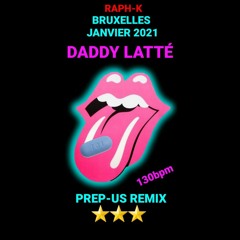 Daddy Latté (PrEP-Us remix)