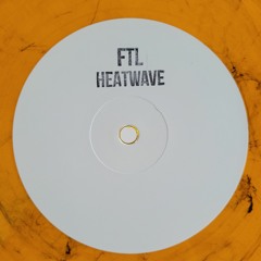 Heatwave EP Digital Release (Out now on Bandcamp)