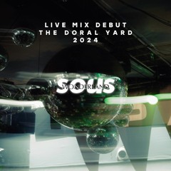 LIVE MIX DEBUT @ THE DORAL YARD 2024