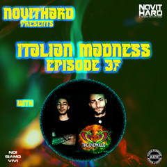 NovitHard presents: Italian Madness Episodio 37 with The Overkills