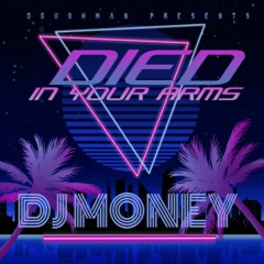 Died In Your Arms - Freestyle track