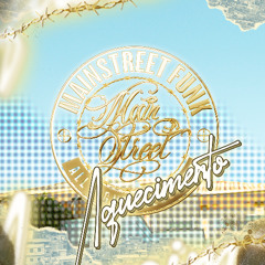 AQUECIMENTO MAINSTREET FUNK VOL 01 - ÁLBUM COMPLETO