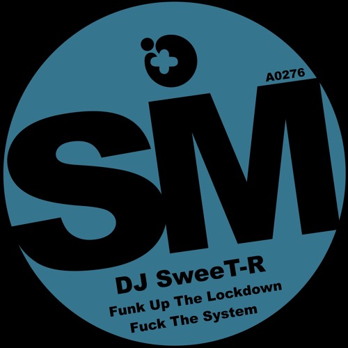 dj FUCK OR UNFUCK THE SYSTEM MIXCD 7枚セット Stream Dj SWeeT-R Fuck The System (Original Mix) by DJ Sweet-R