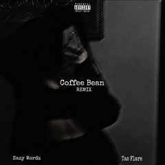 Coffee Bean Remix(coffee bean by Travis scott) By The Giranos