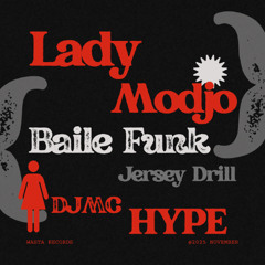Lady - Modjo (Baile Funk Jersey Drill Edit by DJMC HYPE)