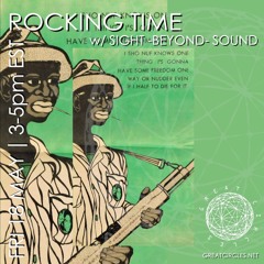 Rocking Time w/ Sight -Beyond- Sound - 17May2024